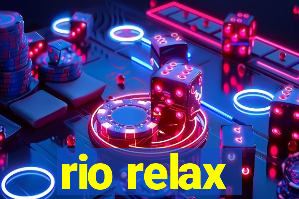 rio relax